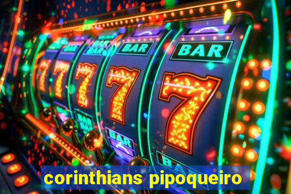 corinthians pipoqueiro